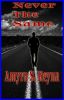 Never The Same - Chapter One - Wattpad