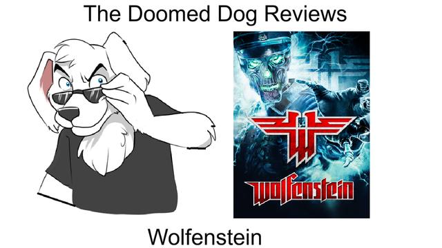 The Doomed Dog: Wolfenstein